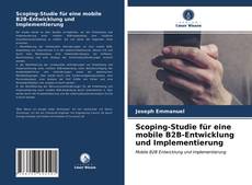 Couverture de Scoping-Studie für eine mobile B2B-Entwicklung und Implementierung