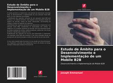 Capa do livro de Estudo de Âmbito para o Desenvolvimento e Implementação de um Mobile B2B 