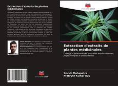 Couverture de Extraction d'extraits de plantes médicinales