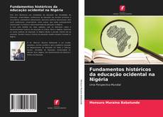 Capa do livro de Fundamentos históricos da educação ocidental na Nigéria 