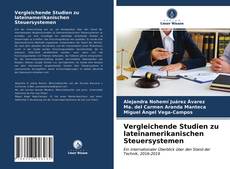 Couverture de Vergleichende Studien zu lateinamerikanischen Steuersystemen