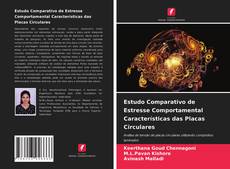 Capa do livro de Estudo Comparativo de Estresse Comportamental Características das Placas Circulares 
