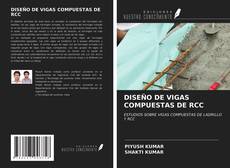 Bookcover of DISEÑO DE VIGAS COMPUESTAS DE RCC