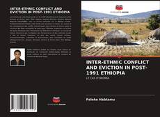 Couverture de INTER-ETHNIC CONFLICT AND EVICTION IN POST-1991 ETHIOPIA