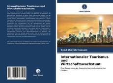 Couverture de Internationaler Tourismus und Wirtschaftswachstum: