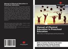 Capa do livro de Manual of Physical Education in Preschool Education 