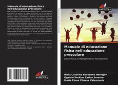 Manuale di educazione fisica nell'educazione prescolare kitap kapağı