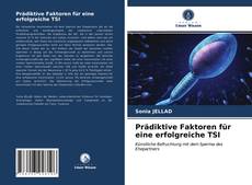 Copertina di Prädiktive Faktoren für eine erfolgreiche TSI