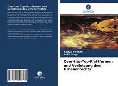 Buchcover von Over-the-Top-Plattformen und Verletzung des Urheberrechts