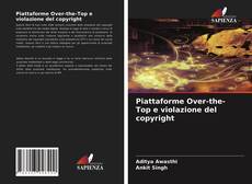 Copertina di Piattaforme Over-the-Top e violazione del copyright