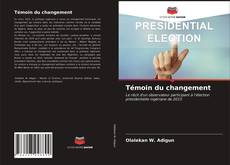 Couverture de Témoin du changement