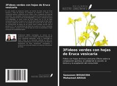 3Fideos verdes con hojas de Eruca vesicaria kitap kapağı