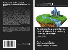 Bookcover of Rendimiento ambiental de la acuicultura, los pollos y la leche en Brasil