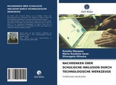 Couverture de NACHDENKEN ÜBER SCHULISCHE INKLUSION DURCH TECHNOLOGISCHE WERKZEUGE