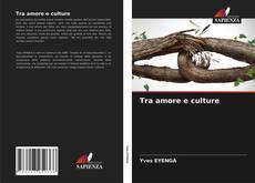 Tra amore e culture kitap kapağı