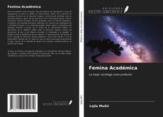 Bookcover of Femina Académica