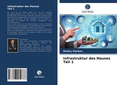 Portada del libro de Infrastruktur des HausesTeil 1
