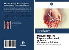 Portada del libro de Makulaödem im Zusammenhang mit retinalen Venenverschlüssen