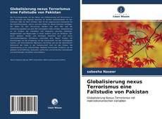 Portada del libro de Globalisierung nexus Terrorismus eine Fallstudie von Pakistan