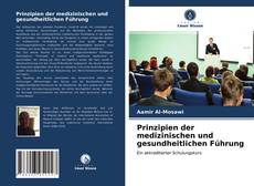 Portada del libro de Prinzipien der medizinischen und gesundheitlichen Führung