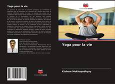 Yoga pour la vie kitap kapağı