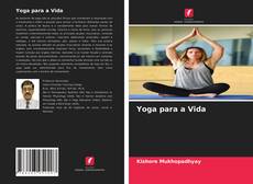 Yoga para a Vida的封面