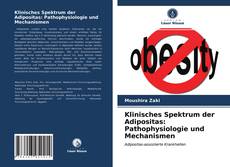 Portada del libro de Klinisches Spektrum der Adipositas: Pathophysiologie und Mechanismen