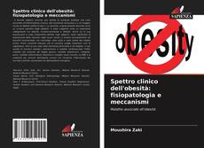Spettro clinico dell'obesità: fisiopatologia e meccanismi的封面