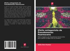 Efeito antagonista de Pseudomonas fluorescens的封面