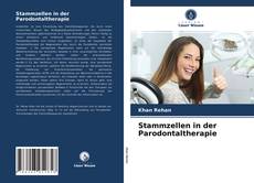 Stammzellen in der Parodontaltherapie的封面