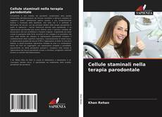 Copertina di Cellule staminali nella terapia parodontale