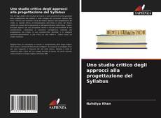 Copertina di Uno studio critico degli approcci alla progettazione del Syllabus