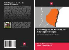 Copertina di Estratégias de Escolas de Educação Integral