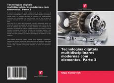 Обложка Tecnologias digitais multidisciplinares modernas com elementos. Parte 3
