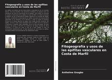 Bookcover of Fitogeografía y usos de las epífitas vasculares en Costa de Marfil