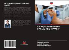 Capa do livro de LE RAJEUNISSEMENT FACIAL PEU INVASIF 