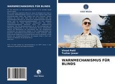 Portada del libro de WARNMECHANISMUS FÜR BLINDS