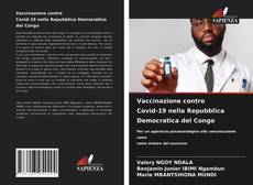 Vaccinazione contro Covid-19 nella Repubblica Democratica del Congo kitap kapağı