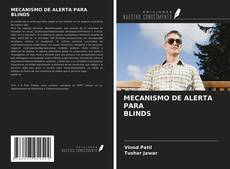 Bookcover of MECANISMO DE ALERTA PARA BLINDS