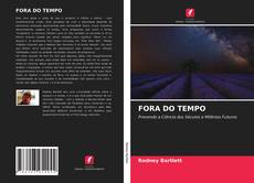 Bookcover of FORA DO TEMPO