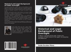 Portada del libro de Historical and Legal Background of Public Oversight