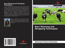 Barn Planning and Wrapping Techniques的封面