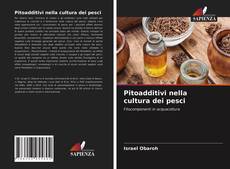 Pitoadditivi nella cultura dei pesci kitap kapağı