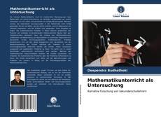 Portada del libro de Mathematikunterricht als Untersuchung