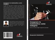 Insegnare la matematica come indagine kitap kapağı