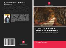 Buchcover von O ABC da Rotina e Prática da Biblioteca:
