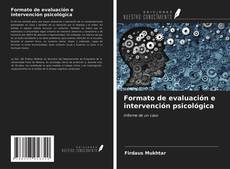 Bookcover of Formato de evaluación e intervención psicológica