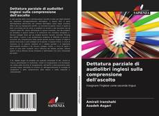 Dettatura parziale di audiolibri inglesi sulla comprensione dell'ascolto kitap kapağı