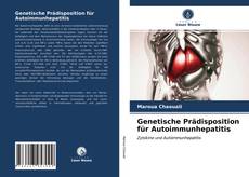 Обложка Genetische Prädisposition für Autoimmunhepatitis
