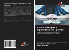 Abuso di droghe e dipendenza tra i giovani kitap kapağı